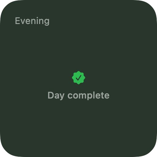 Small Reminders widget on a completed day: a green wash with a seal and Day complete