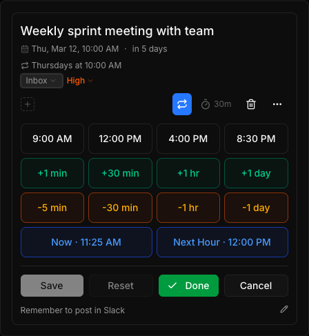 Task detail panel with snooze presets and time adjustments