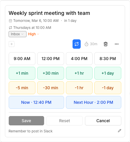 Task detail panel with snooze presets and time adjustments